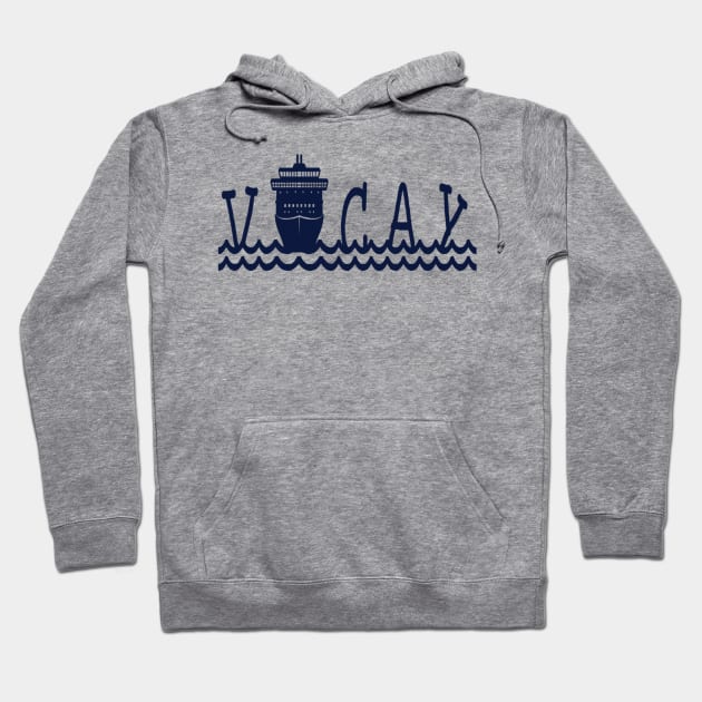 Cruise Ship Cruising Vacation Trip Travel Hoodie by Sassee Designs